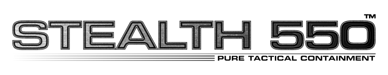 Stealth550™ - Pure Tactical Containment